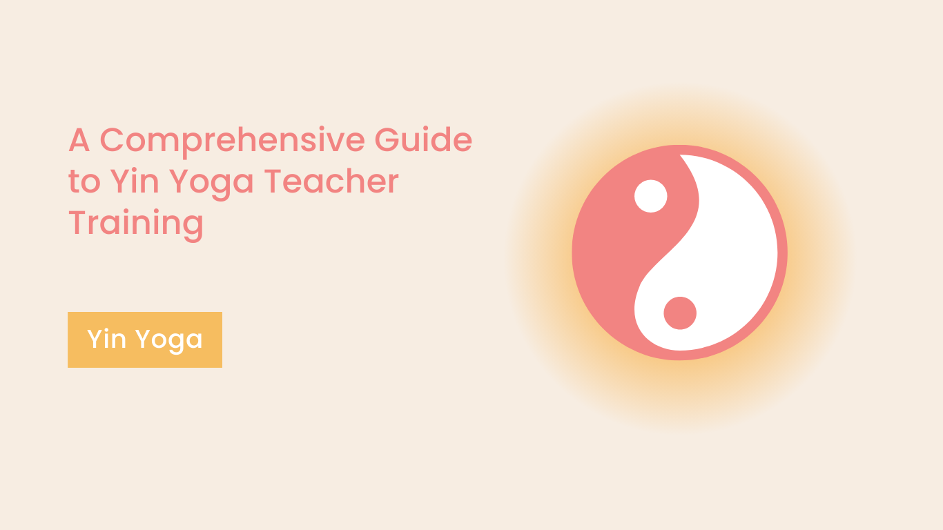 Yin Yoga Teacher Training