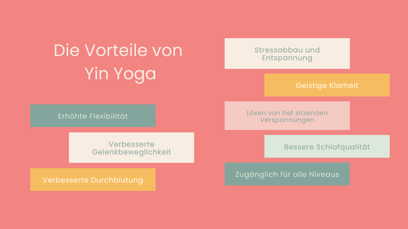 die Vorteile von Yin Yoga