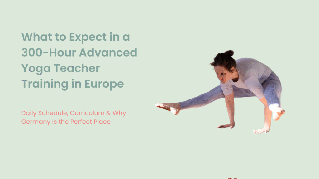 What to Expect in a 300-Hour Advanced Yoga Teacher Training in Europe