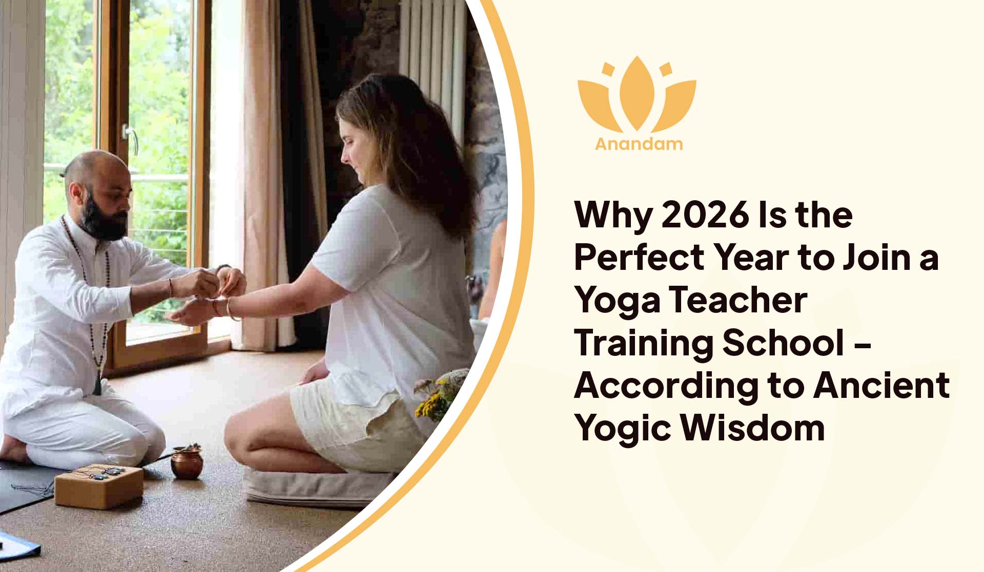 2026 Is the Perfect Year to Join a Yoga Teacher Training School