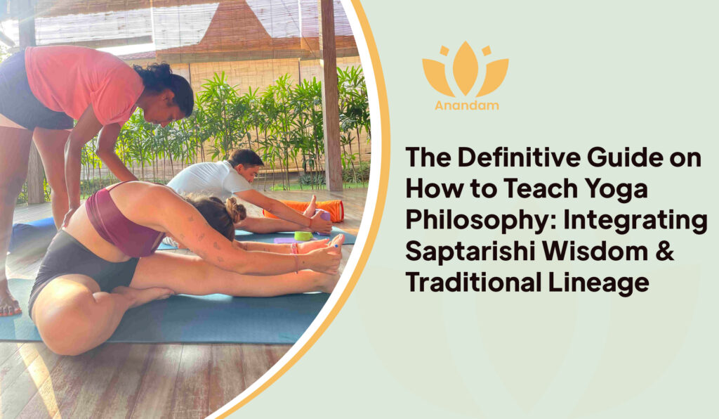 How to Teach Yoga Philosophy: The Definitive Guide for 2026