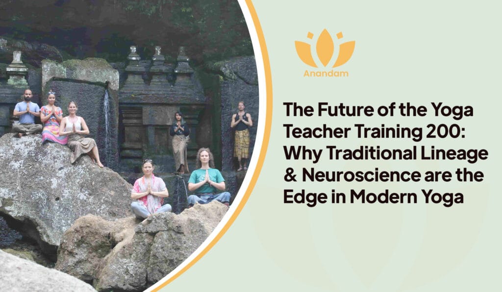 Why Traditional Lineage & Neuroscience are the Edge in Modern Yoga