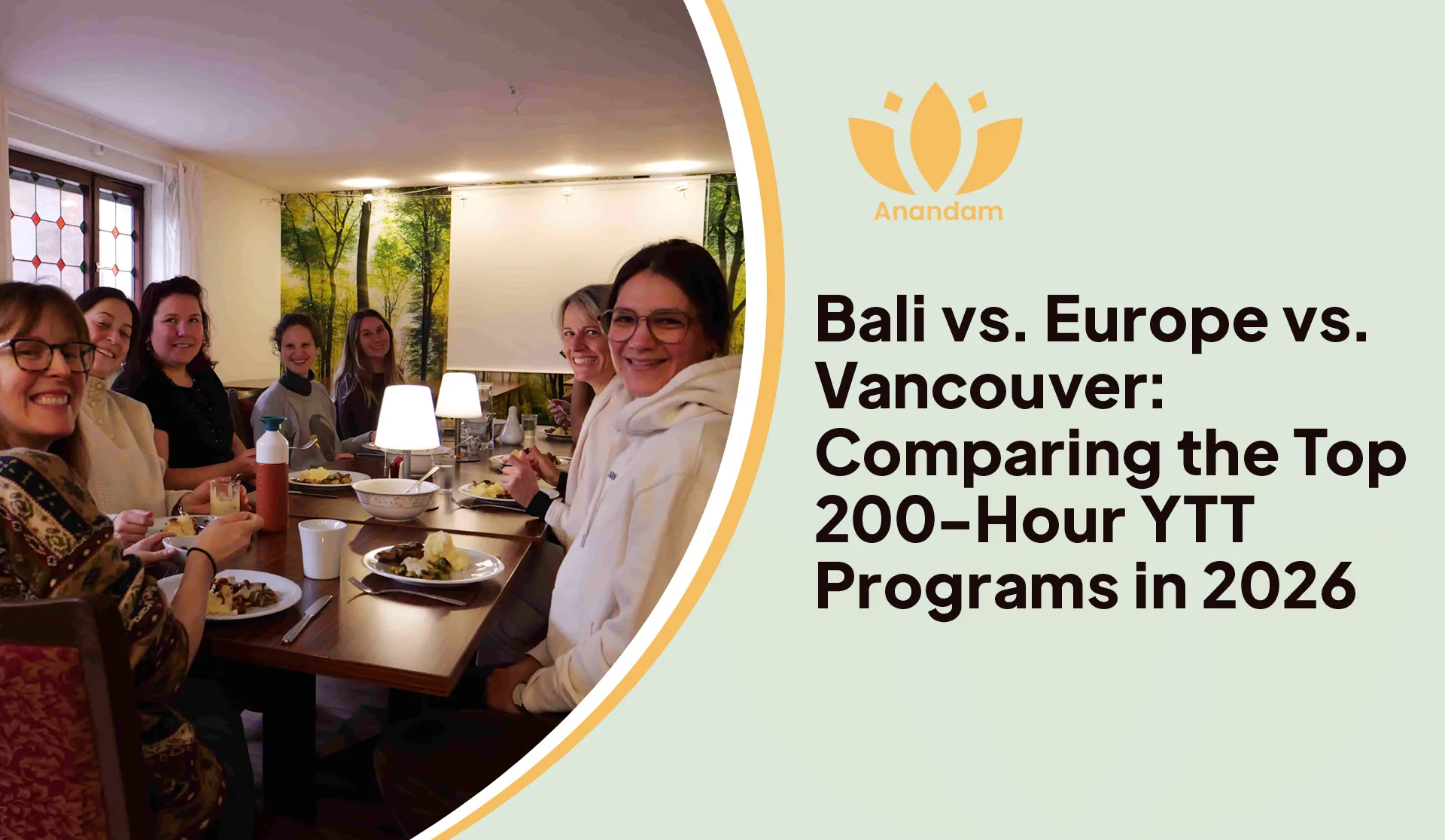 Bali vs. Europe vs. Vancouver: Comparing the Top 200-Hour YTT Programs in 2026