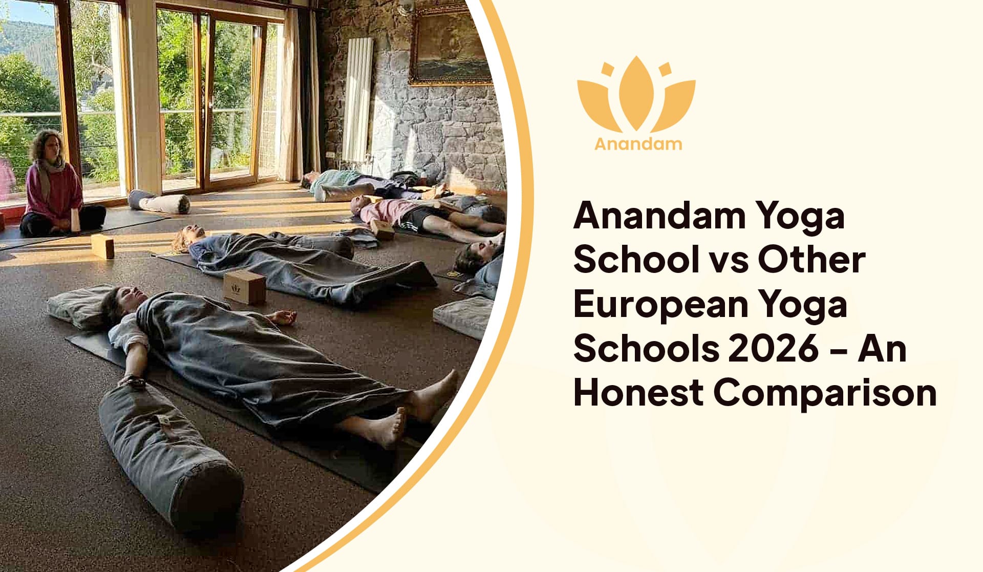 Anandam Yoga School vs Other European Yoga Schools 2026 - An Honest Comparison