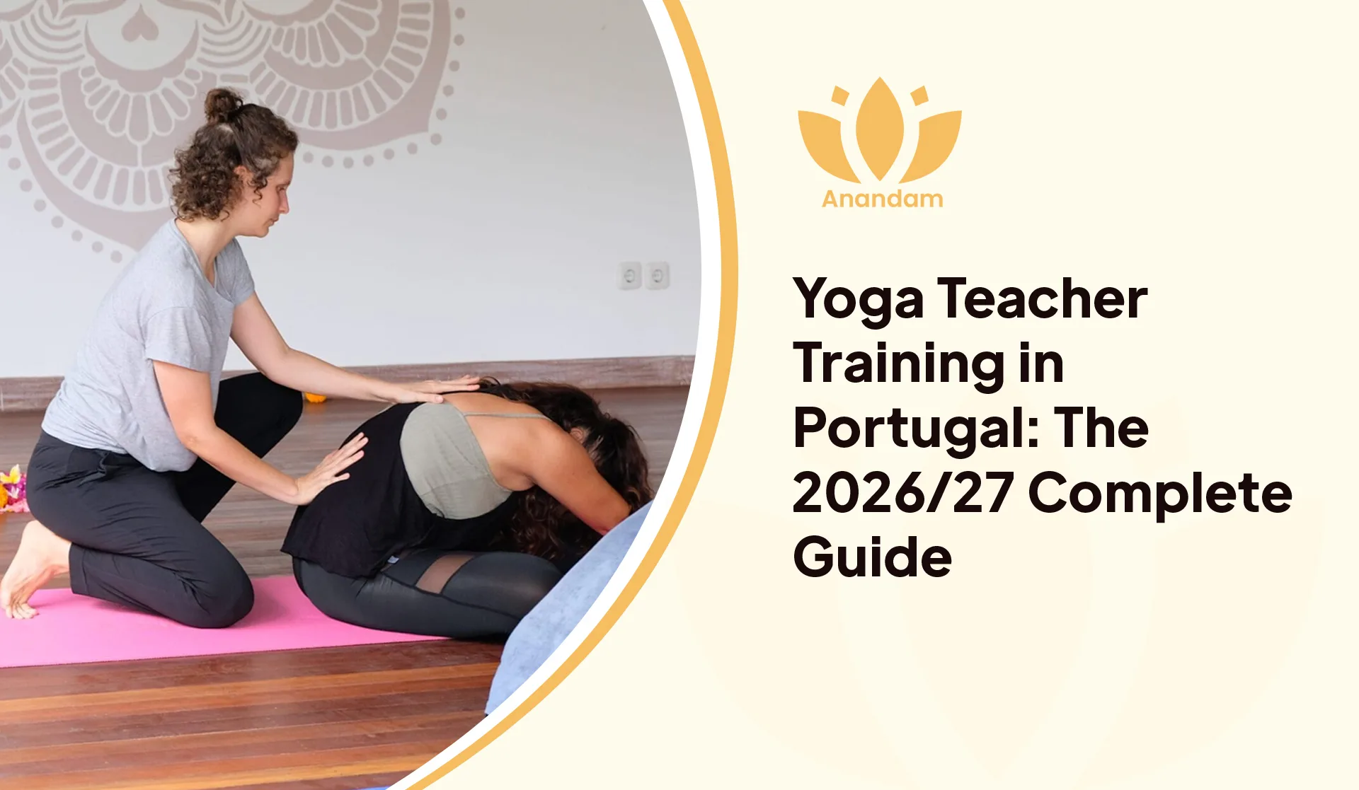 Yoga Teacher Training in Portugal: The 2026/27 Complete Guide