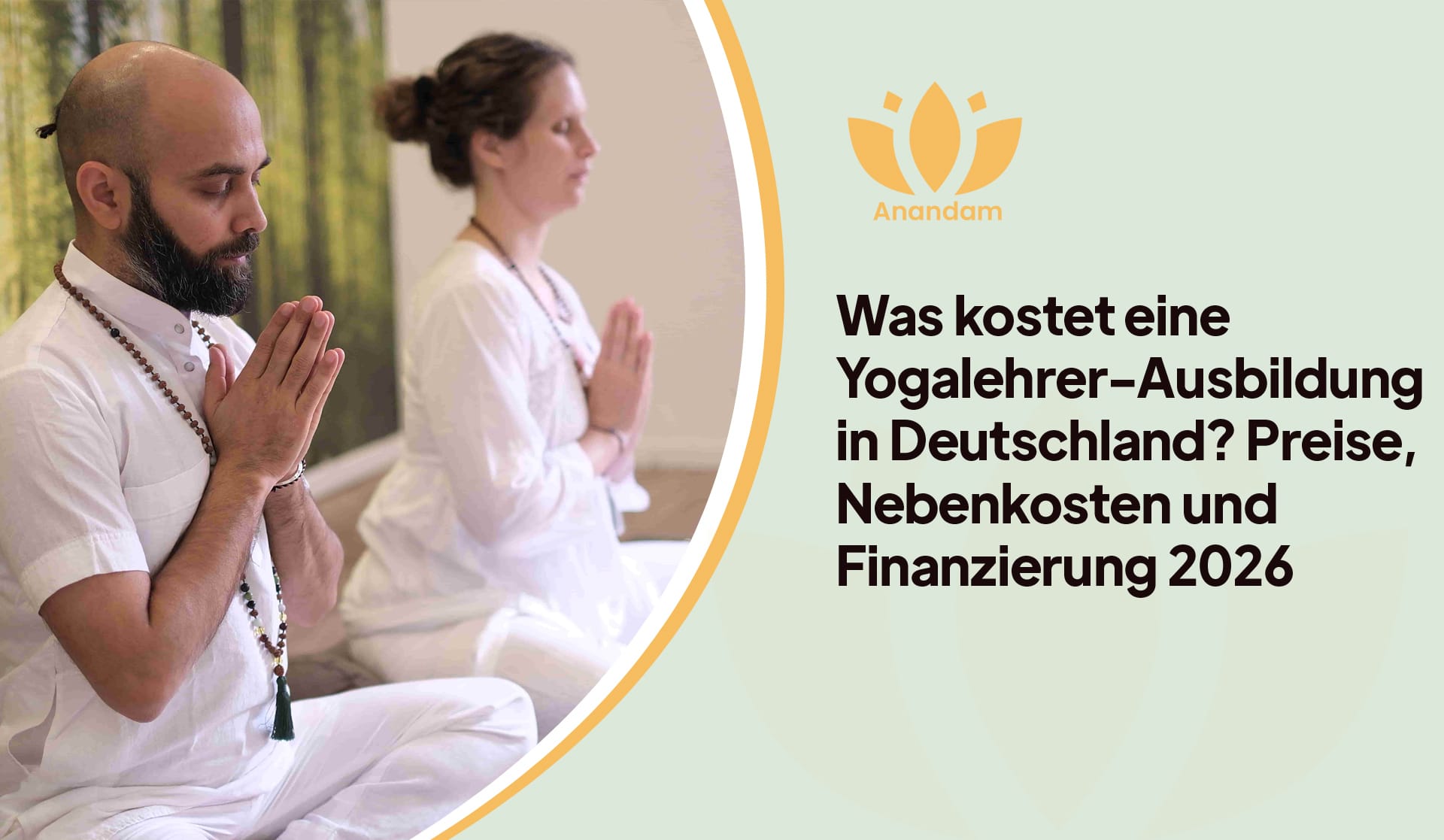 Was kostet eine Yogalehrer-Ausbildung in Deutschland? Preise, Nebenkosten und Finanzierung 2026