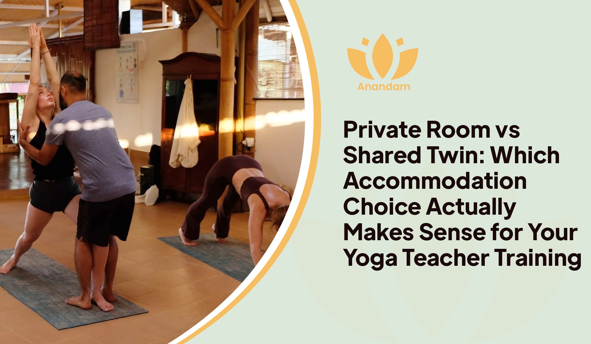Private Room vs Shared Twin for Yoga Teacher Training: Which to Book