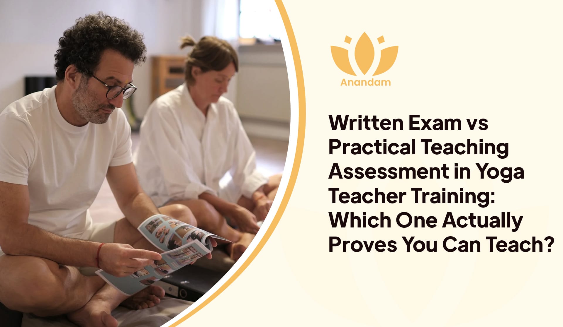 Written Exam vs Practical Teaching Assessment in YTT: Which One Matters More?