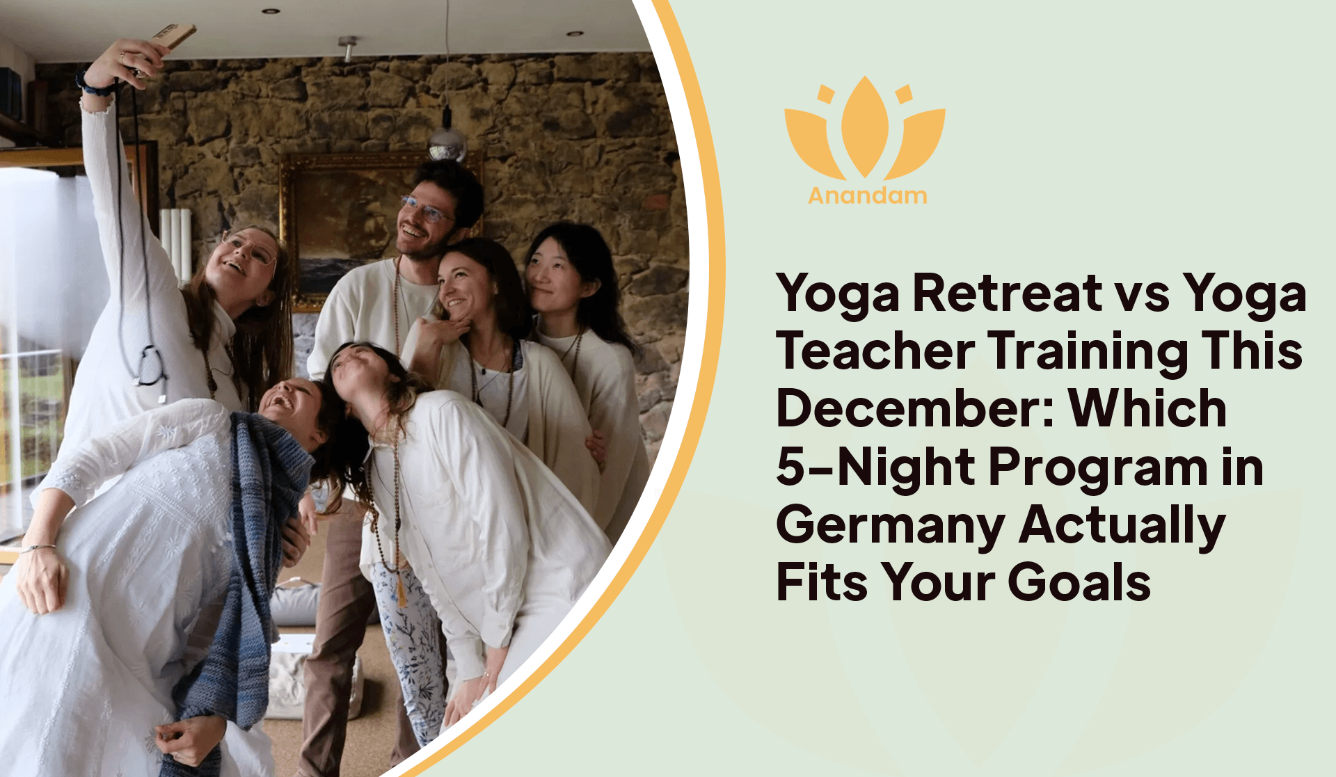 Yoga Retreat vs Teacher Training This December: Which Fits You